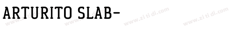 Arturito Slab字体转换